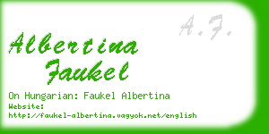 albertina faukel business card